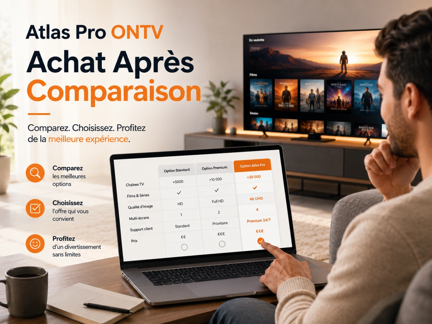Atlas Pro ONTV Achat Après Comparaison avec tableau comparatif et télévision moderne.